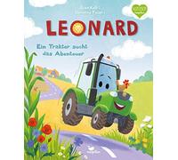 Suza Kolb Chris Leonard - Ein Traktor sucht das Abenteuer: Ein Bilder (Hardback)