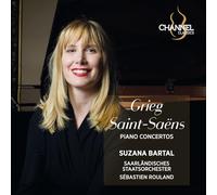 Suzana Bartal; Saarländisches Staatsorchester; Sébastien Rouland - Grieg & Saint-Saëns: Piano Concertos