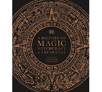 Suzannah Lipscomb - A History of Magic Witchcraft and the Occult - Ha - X555z