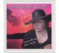 SUZANNE BROOKS - Even Sad Memories Are Sweet