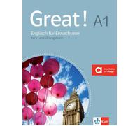Suzanne Cohen Robert Kirstein Paule Great A1 Lehr- und Arbeitsbuch, (Paperback)