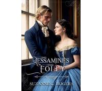 Suzanne G. Rogers Jessamine's Folly Paperback Book Suzanne G. Rogers Multicolor