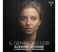 Suzanne Jerosme, Il Gusto Barocco, Jorg Halubek - Il Generoso Cor [CD]