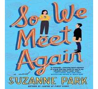 Suzanne Park So We Meet Again Paperback Book Suzanne Park Multicolor