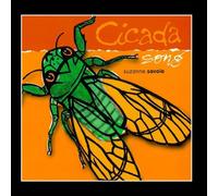 Suzanne Savoie - Cicada Song