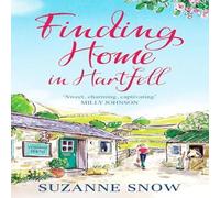 Suzanne Snow Finding Home in Hartfell Paperback Book in White Suzanne Snow White