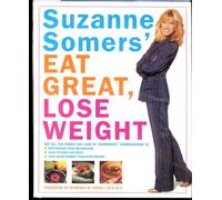 Suzanne Somers' Eat Great, Lose Weight