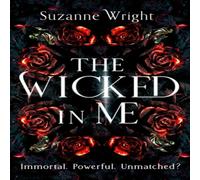 Suzanne Wright The Wicked In Me Paperback Book in White Suzanne Wright White