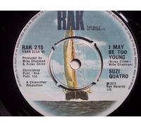 Suzi Quatro - I May Be Too Young - 7 inch vinyl / 45