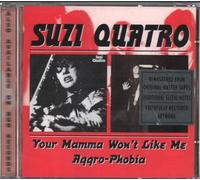 Suzi Quatro - Your Mamma Won't Like Me/Aggro