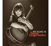 Suzie Ungerleider - My Name is Suzie Ungerleider (Limited Edition)