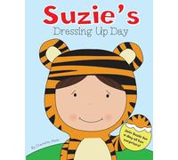 Suzie's Dressing Up Day: 4 (Suzie and Sammy)