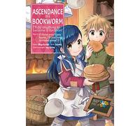 Ascendance of a Bookworm (Manga) Part 1 Volume 2: (Ascendance of a Bookworm (Manga) Part 1)