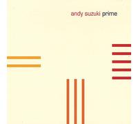 Suzuki, Andy - Prime
