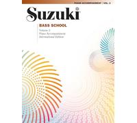 Suzuki Bass School, Vol 2: Piano Acc.