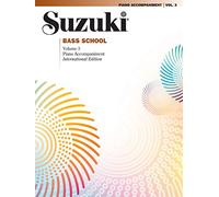 Suzuki Bass School, Vol 3: Piano Acc.