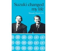Suzuki Changed My Life