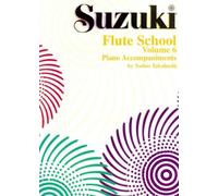 Suzuki Flute School: Piano Accompaniments (6)