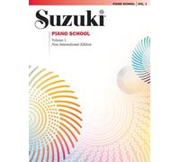 Suzuki Piano School Volume 1: New International Edition (The Suzuki Method Core Materials)