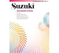 Suzuki Recorder School (Soprano Recorder), Vol 2: Acc.: Piano Accompaniment: Soprano Recorder Accompaniment Part: Keyboard and Continuo