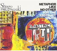 Suzuki,Shingo - Abstract Truth