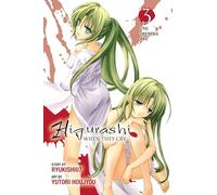 Suzuragi, Karin - Higurashi When They Cry: Eye Opening Arc, Vol. 3: Volume 13