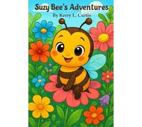 Suzy Bee's Adventures