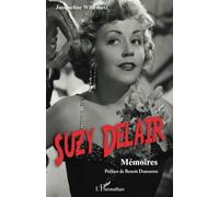 Suzy Delair: Mémoires