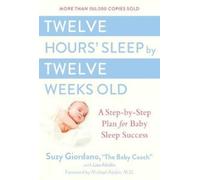 Suzy Giordano Twelve Hours Sleep by Twelve Weeks (Hardback) (US IMPORT)