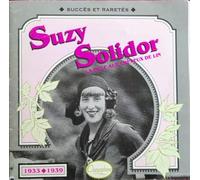 Suzy Solidor - Suzy Solidor 1933 / 1939