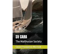 SV CARA: The Malthusian Society: 1