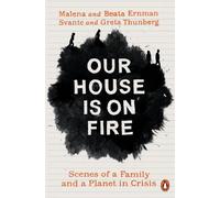 Svante Thunberg Malena Ernman Beata Ernman Greta Thu Our House is on (Paperback)