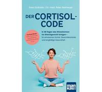 Svea Golinske D Der Cortisol-Code: In 30 Tagen das Stresshormon ins (Paperback)