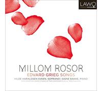 Sveen, Hilde Haraldsen/Bakke, Signe - Millom rosor (Songs)