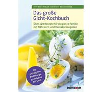 Sven-David Müll Das große Gicht-Kochbuch: Über 120 Rezepte für die ga (Hardback)