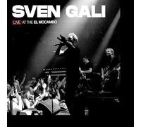 Sven Gali - Live At The El Mocambo
