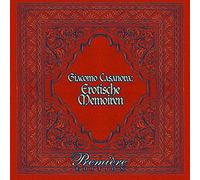 Sven Görtz - Casanovas Erotische Memoiren