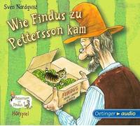 Sven Nordqvist - Wie Findus zu Pettersson Kam (Hörspiel)