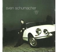 Sven Schumacher - incl. Hey Little Girl