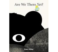 Sven Völker - Are We There Yet?