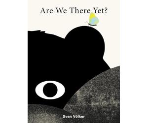 Sven Völker - Are We There Yet?