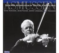Svend Asmussen - Still Fiddling