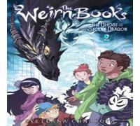 Svetlana Chmakova The Weirn Books, Vol. 2 Paperback Svetlana Chmakova Multicolor