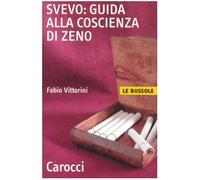 Svevo: guida alla coscienza di Zeno
