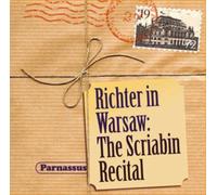 Sviatoslav Richter : Richter in Warsaw: The Scriabin Recital CD (2012)