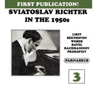 Sviatoslav Richter : Sviatoslav Richter in the 1950s - Volume 3 CD 2 discs