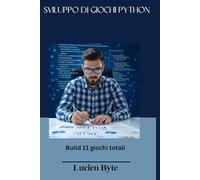 SVILUPPO DI GIOCHI PYTHON: Build 11 giochi totali