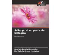 Sviluppo di un pesticida biologico: Ricinus Communis