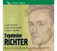 Svyatoslav Richter - Svyatoslav Richter - Recital at the Great Hall of the Moscow Conservatoire 30.05.1949