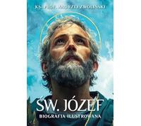 Św. Józef Biografia ilustrowana